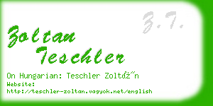 zoltan teschler business card